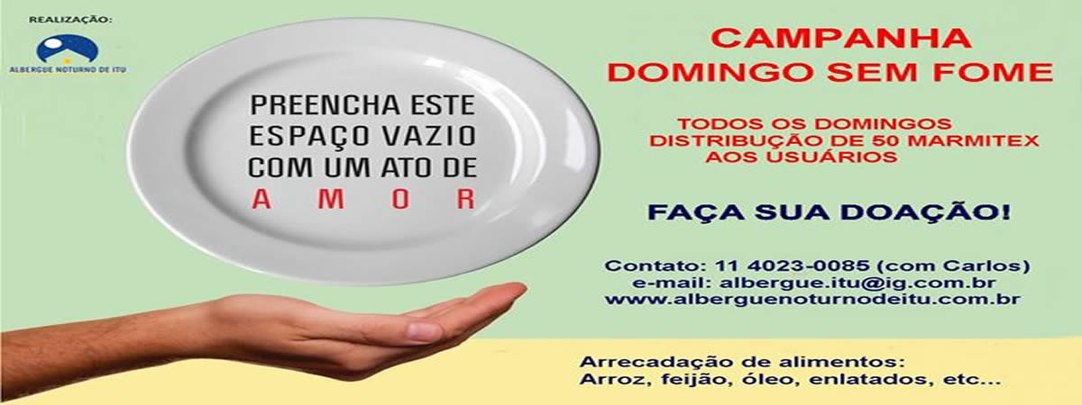 Albergue de Itu lança Campanha Domingo sem fome